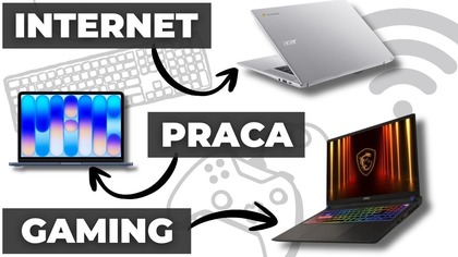 Jaki laptop wybrać? Wielki poradnik zakupowy (Windows i Mac)