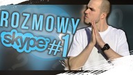 Na Skype ROZMOWY z widzami!