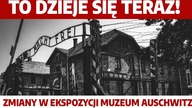 PILNE! Muzeum AUSCHWITZ wprowadza radykalne zmiany I W.  Terlecki