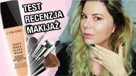 Test + Recenzja podkładu Lancome Teint Idole | MAKIJAŻ