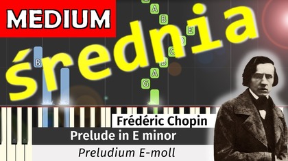  Preludium E-moll (F.  Chopin) - Piano Tutorial (średnia wersja)  NUTY W OPISIE 