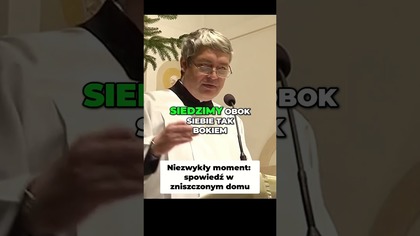 Niezwykły Moment Spowiedź w Zniszczonym Domu #pawlukiewicz