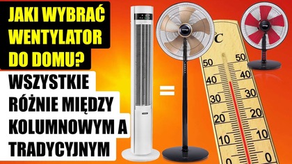 Jaki wentylator wybrać do domu  kolumnowy czy tradycyjny?
W upalne dni dobry wentylator to prawdziwe wybawienie. Ale kt&oacute;ry model sprawdzi się lepiej w Twoim domu? 

W tym filmie szczeg&oacute;łowo por&oacute;wnujemy dwa najpopularniejsze typy wentylator&oacute;w: wentylator kolumnowy i wentylator tradycyjny (stołowy lub podłogowy).

Dowiesz się m.in.: 
- Jak działa wentylator kolumnowy i jakie ma zalety.
- Czym r&oacute;żni się od klasycznego wentylatora z łopatkami.
- Kt&oacute;ry typ jest cichszy, a kt&oacute;ry wydajniejszy.
- Jakie mają funkcje dodatkowe (timer, oscylacja, pilot, regulacja prędkości).
- Kt&oacute;ry wentylator lepiej sprawdzi się w małych pomieszczeniach, a kt&oacute;ry w dużych.

Pokażę r&oacute;żnice w designie i sposobie chłodzenia powietrza. Jeśli zastanawiasz się nad zakupem, ten poradnik pomoże Ci uniknąć nietrafionego wyboru i wybrać wentylator dopasowany do Twoich potrzeb i budżetu.

 Ten film jest dla Ciebie, jeśli:
Nie wiesz, czy warto dopłacać do modelu kolumnowego.
Chcesz kupić cichy wentylator do sypialni.
Szukasz wydajnego rozwiązania na upały.

 Po obejrzeniu filmu będziesz dokładnie wiedział, kt&oacute;ry typ wentylatora wybrać, by cieszyć się przyjemnym chłodem w domu przez całe lato!

 ToTemat: https://www.youtube.com/@ToTemat | Subskrybuj !
 Darmowa Muzyka: https://www.youtube.com/@Darmowa-Muzyka | Subskrybuj !