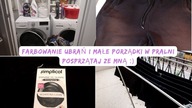 Porządki w pralni | Farbowanie ubrań| Motywacyjne sprzątanie | Uporządkowana