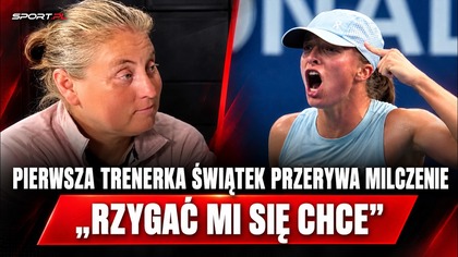 MOCNY WYWIAD PIERWSZEJ TRENERKI IGI ŚWIĄTEK.  PADŁY WAŻNE ZDANIA