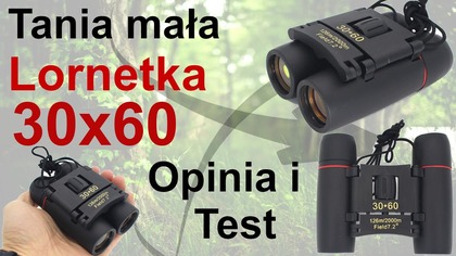 Tania Lornetka 30x60 - Opinia