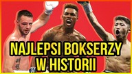 10 NAJLEPSZYCH BOKSEROW W HISTORII