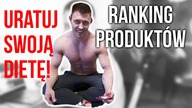 DIETA NA PŁASKI BRZUCH - Ranking produktów - Uratuj swoją dietę!