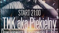 TMK aka Piekielny zapowiada koncert w Warszawie | 13. 06. 2015