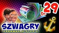 Szwagry - Odcinek 29