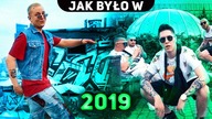 JAK BYŁO W 2019 ROKU - POLSKI RAP/TRAP