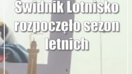 Świdnik: Lotnisko rozpoczęło sezon letnich podróży (foto)