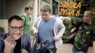 Przemyślenia Niekrytego Krytyka: SZKOŁA ŻYCIA 8