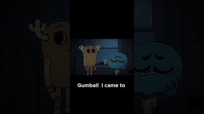 Sad for Gumball, he want to love! 