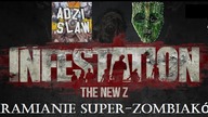 Poskramianie super-zombiaków | Infestation: The NewZ [#5] | + AdzisławV2