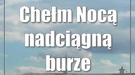 #Chełm: Nocą nadciągną burze