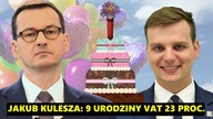 Kulesza: 9 urodziny VAT 23 proc.  Smutna rocznica podwyżki na chwilę || NCzasTV