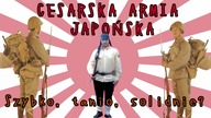 Cesarska Armia Japońska - Szybko, tanio, skutecznie?