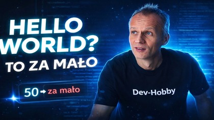 Hello World to ZA MAŁO  Zbuduj Prawdziwą Grę w C# w 20 Minut