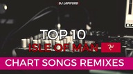 Isle of Man Top 10 Chart Songs Remixes - October 2021