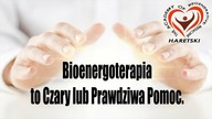 Bioenergoterapia to Czary lub Prawdziwa Pomoc.  Aleksander Haretski.