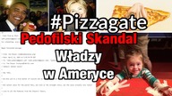 Pizzagate - SKANDAL władzy w Ameryce + twittergate