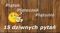 TAG 15 dziwnyh pytań