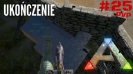 ARK Survival Evolved - Ukończenie PVP #25