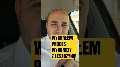 WYGRAŁEM PROCES WYBORCZY Z LESZCZYNĄ! #shorts #dariuszmatecki #wybory