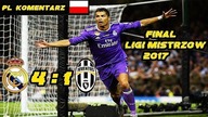 Real 4:1 Juventus Finał Ligi Mistrzów 2017, skrót meczu, Polski komentarz HD
