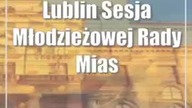 Lublin: Sesja Młodzieżowej Rady Miasta Lublin (27 lutego)