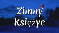 Zimny Księżyc - pełnia Długiej Nocy grudzień 2024