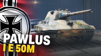 E 50 Ausf.  M OKIEM SIDEWINDERA - WORLD OF TANKS