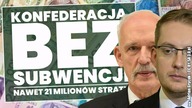 Konfederacja straci pieniądze z subwencji! Analiza sytuacji!
