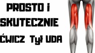PROSTE ale SKUTECZNE ĆWICZENIE na TYŁ UDA i POŚLADKI - WYPROSTY BIODER NA PROSTYCH NOGACH