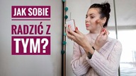 RADZENIE SOBIE Z HEJTEM ? MAKIJAŻ