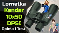 Lornetka Kandar 10×50 DPSI  Opinia