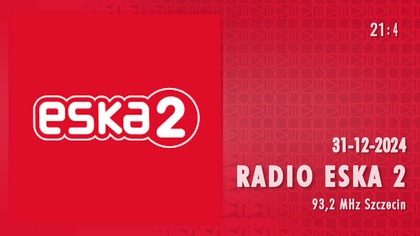 ESKA2 - 31-12-2024 - Dżingle