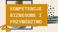 Potężne cechy lidera- (kompetencje przyszłości i przywództwo).  Te kluczowe i miękkie.  #kompetencje