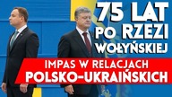 75 lat po rzezi wołyńskiej impas w relacjach polsko-ukraińskich. K&Ch NA ŻYWO IPPTV 9.07.2018