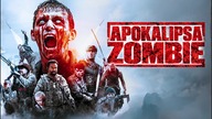 Apokalipsa zombie (2018) [Lektor PL] - Redcoп-1