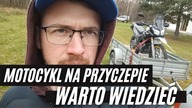Wozisz motocykle na przyczepie? Robisz to źle, on też... [DZBAN]