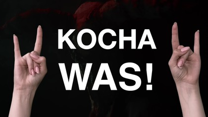 Kocha Was!