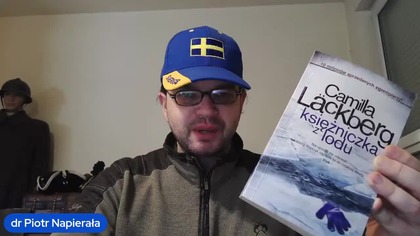 SZWEDZKA królowa kryminałów Camilla Läckberg - dr Piotr Napierała