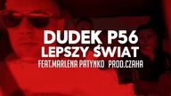 14.DUDEK P56 - LEPSZY ŚWIAT FEAT.MARLENA PATYNKO PROD.CZAHA (MY TAPE D12)