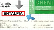 1. 56.  Oblicz entalpię reakcji 2Na+Cl2  2NaCl, znając entalpię następujących reakcji... OPERON 3