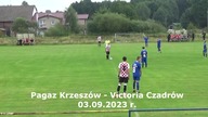 Pagaz Krzeszów - Victoria Czadrów 03. 09. 2023 r.  CzadGol # 95