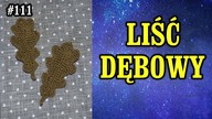 Liść na szydełku, jak zrobić, DIY crochet leaf, szydełkowanie, jesień liść dębu #111