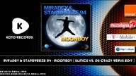 Miradey & Starbreeze 94 - Moonboy (Sunics vs Ds Crazy Remix Edit)