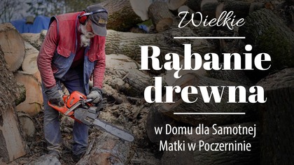 Tu naprawdę pomagają  aż wióry lecą